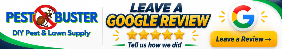 Leave Pest Buster a Google Review